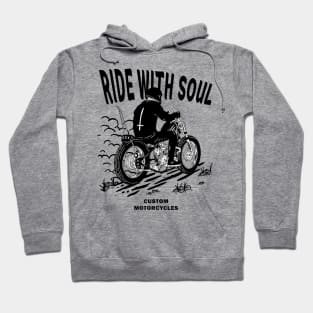 Ride With Soul 2 Hoodie